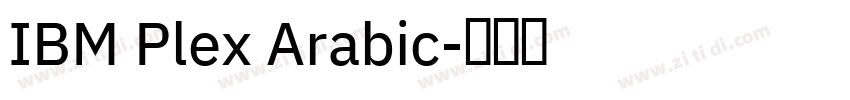 IBM Plex Arabic字体转换